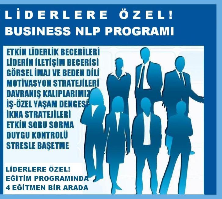 Liderlere Özel!  Busıness Nlp Sertifika Programı